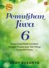 Pemulihan Jiwa 6